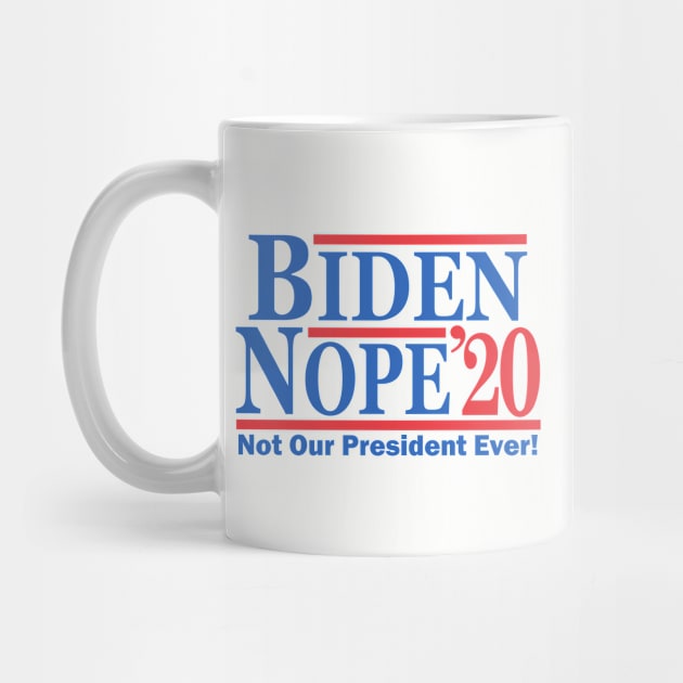 Biden Nope 2020 by Etopix